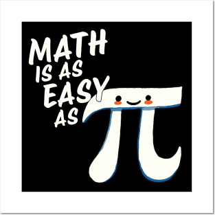 Math is as easy as Pi Posters and Art